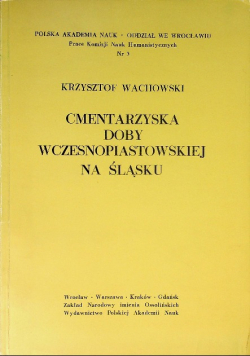 Cmentarzyska doby wczesnopiastowskiej na Śląsku