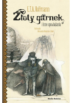 Złoty garnek i inne opowiadania