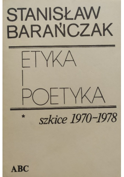 Etyka i poetyka Szkice 1970  1978