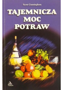 Tajemnicza moc potraw
