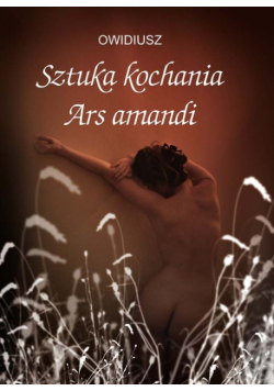 Sztuka kochania Ars amandi