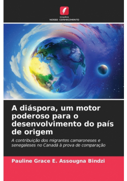 A diáspora, um motor poderoso para o desenvolvimento do país de origem