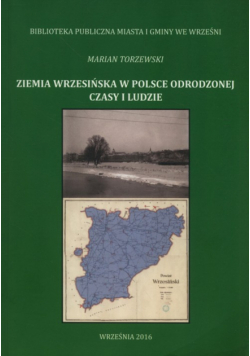 Ziemia wrzesińska w Polsce Odrodzonej