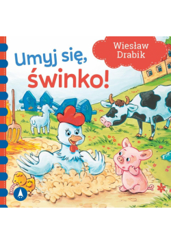 Umyj się, świnko!