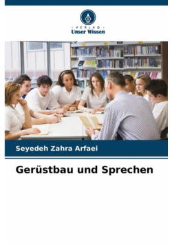Gerüstbau und Sprechen