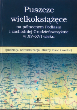 Puszcze wielkoksiążęce