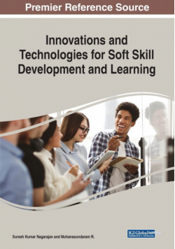 Innovations and Technologies for Soft Skill Development and Learning