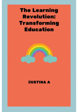 The Learning Revolution