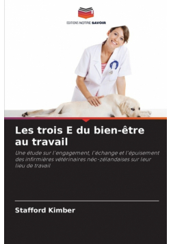 Les trois E du bien-être au travail