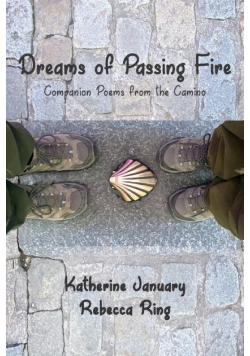 Dreams of Passing Fire