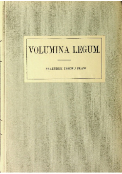 Volumina legum Tom VIII Reprint z 1860 r.