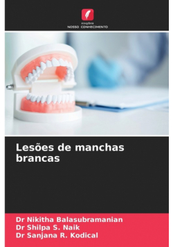 Lesões de manchas brancas