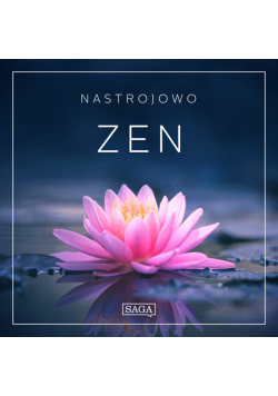 Nastrojowo - Zen