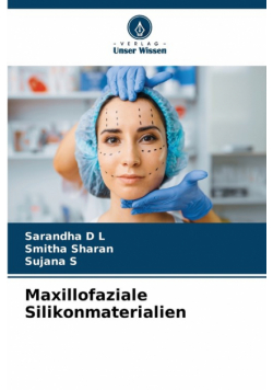 Maxillofaziale Silikonmaterialien