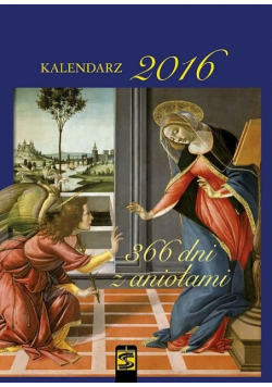 Kalendarz 2016 366 dni z aniołami