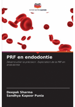 PRF en endodontie
