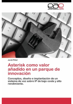 Asterisk como valor añadido en un parque de innovación