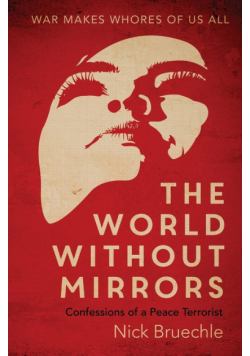 The World Without Mirrors