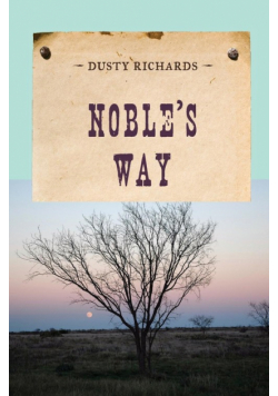 Noble's Way
