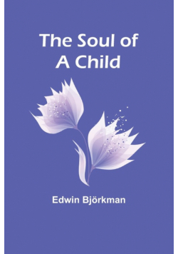 The Soul of a Child