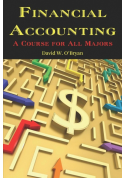 Financial Accounting a Course for All Majors (PB)