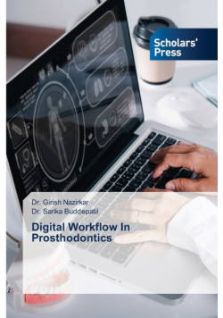 Digital Workflow In Prosthodontics