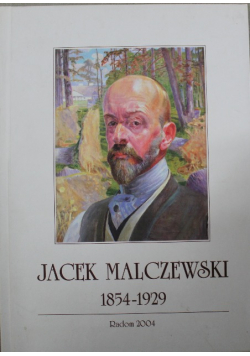 Jacek Malczewski  jego związki z Radomiem i ziemią radomską