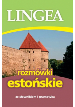 Rozmówki estońskie ze słownikiem i gramatyką