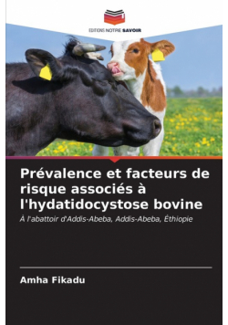Prévalence et facteurs de risque associés à l'hydatidocystose bovine