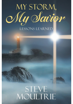 My Storm, My Savior