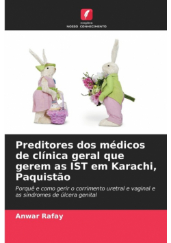 Preditores dos médicos de clínica geral que gerem as IST em Karachi, Paquistão