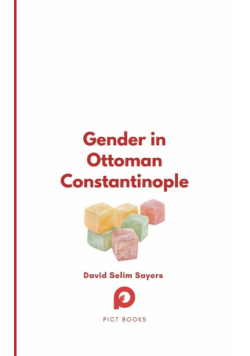 Gender in Ottoman Constantinople