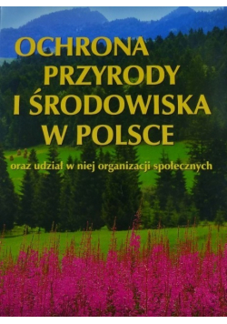 Ochrona przyrody i środowiska w Polsce