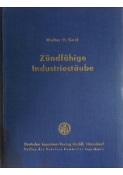 Zundfahige Industriestaube