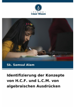 Identifizierung der Konzepte von H.C.F. und L.C.M. von algebraischen Ausdrücken