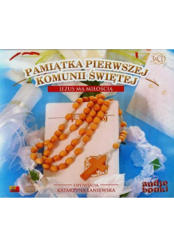 Pamiątka Pierwszej Komunii Świętej Jezus mą miłością, Audiobook