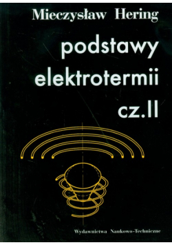 Podstawy elektrotermii cz.II