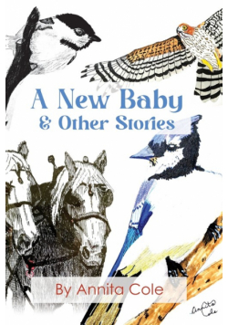 A New Baby & Other Stories