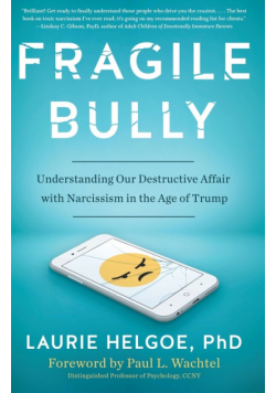 Fragile Bully