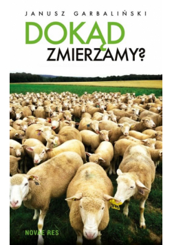 Dokąd zmierzamy?