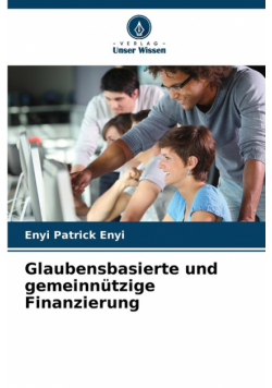 Glaubensbasierte und gemeinnützige Finanzierung