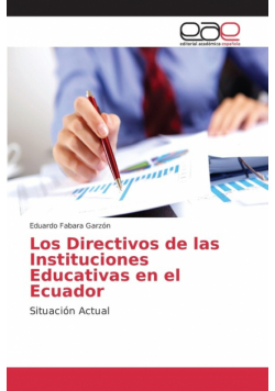 Los Directivos de las Instituciones Educativas en el Ecuador