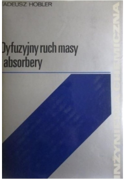 Dyfuzyjny ruch masy i absorbery