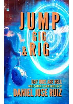 Jump, Gig, and Rig