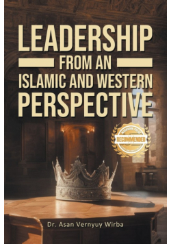 Leadership from an Islamic and Western Perspective