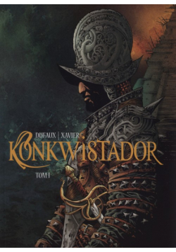 Konkwistador tom1