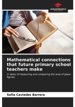 Mathematical connections that future primary school teachers make