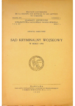 Sąd kryminalny wojskowy w roku 1794  1935 r.