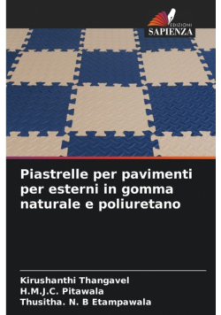 Piastrelle per pavimenti per esterni in gomma naturale e poliuretano