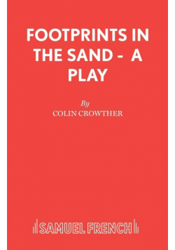 Footprints in the Sand - A Play
